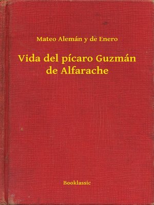 cover image of Vida del pícaro Guzmán de Alfarache